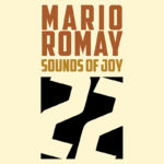 Mario Romay | Sounds of Joy | Vol. 22