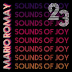 Mario Romay | Sounds of Joy | Vol. 23